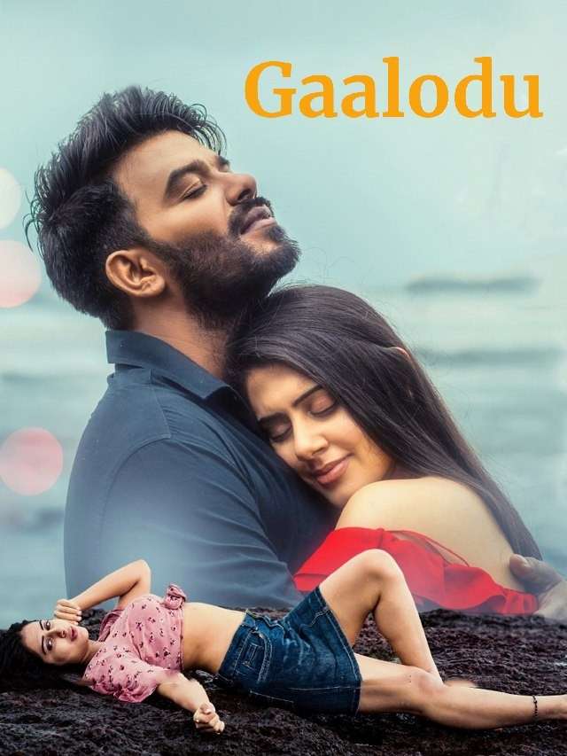 Gaalodu (2022) Dual Audio [Hindi + Telugu] Full Movie UnCut HDRip