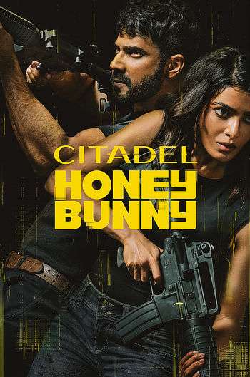 Citadel: Honey Bunny (2024) Dual Audio [Hindi + English] Web – Series HDRip