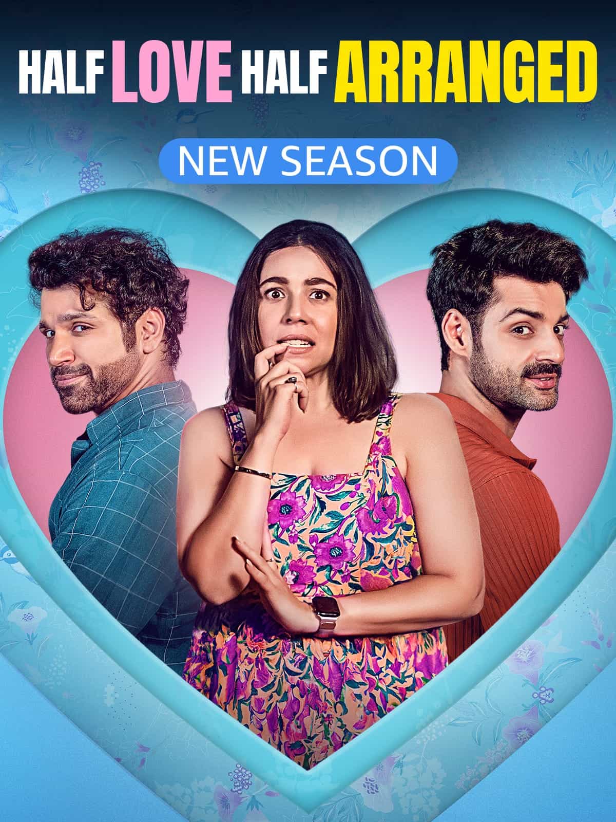 Half Love Half Arranged Season 2 (2024) Hindi Web – Series HDRip
