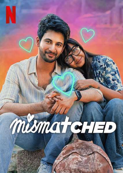 Mismatched [Season 1 – Season 3] Hindi Complete Web – Series HDRip